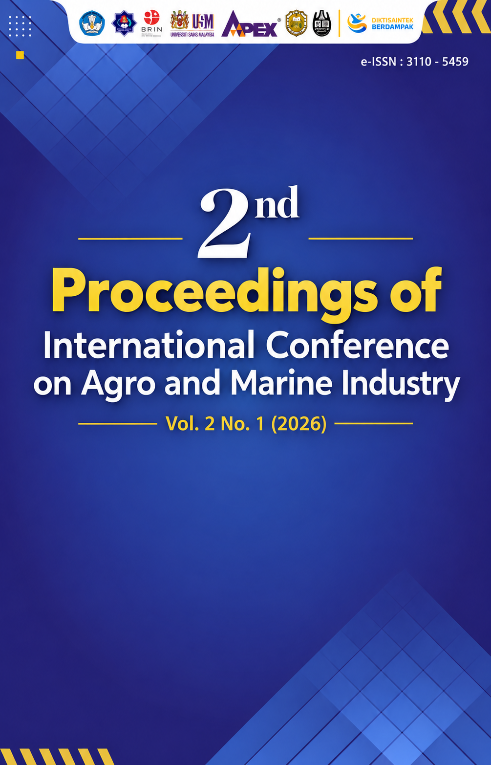 					View Vol. 2 No. 1 (2026): 2nd Proceedings of International Conference on Agro and Marine Industry
				